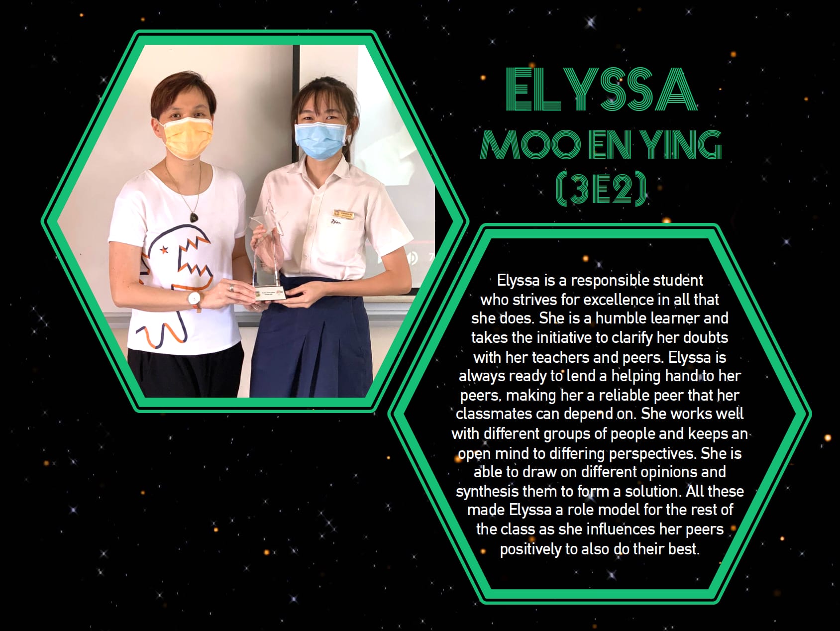 Two masked people hold a crystal award in a hexagon frame beside text honoring student Elyssa Moo En Ying.